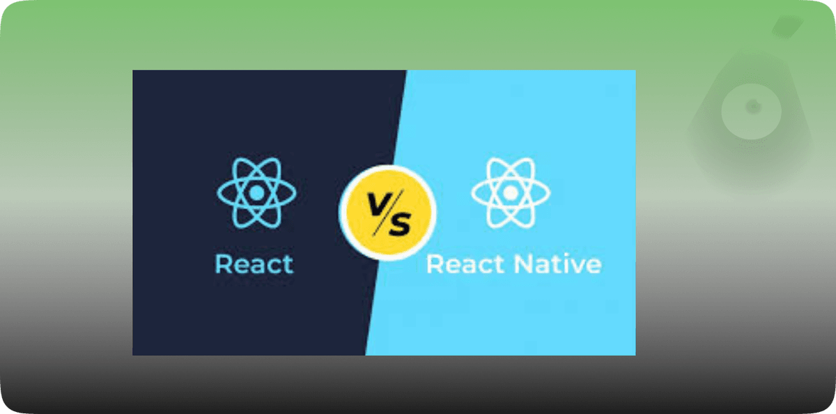 React Native vs React: Which One to Choose and Why?